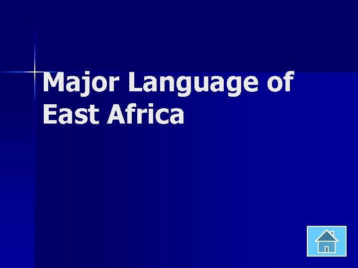 Major Language of East Africa 