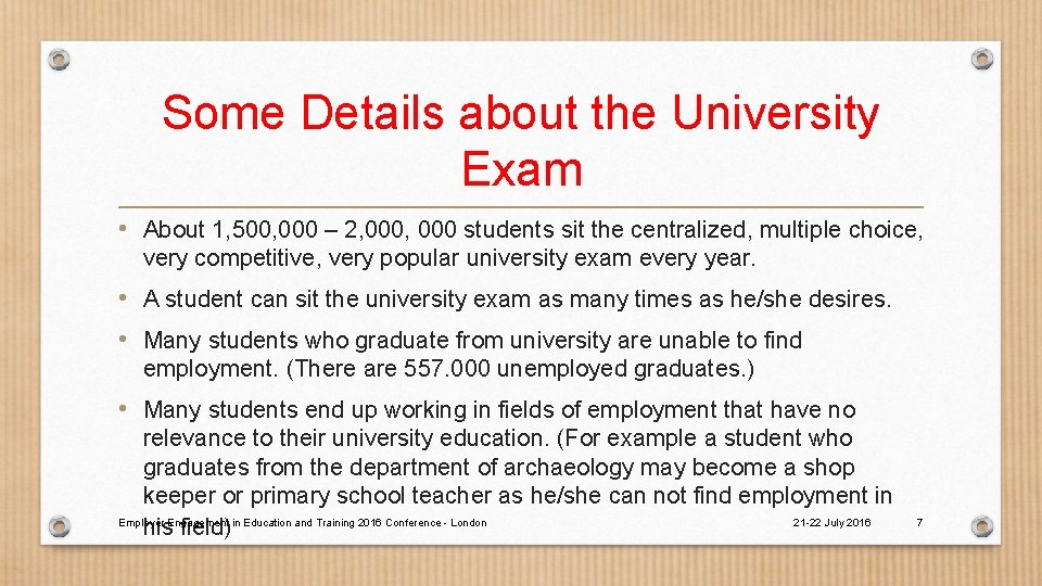 Some Details about the University Exam • About 1, 500, 000 – 2, 000