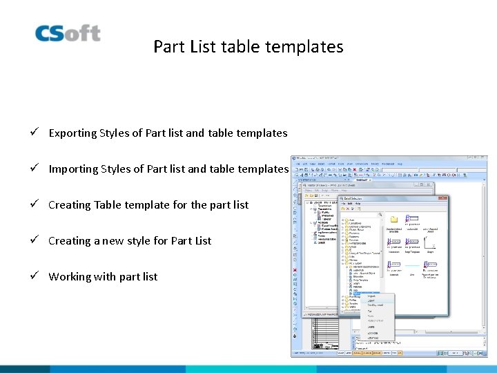 Part List table templates ü Exporting Styles of Part list and table templates ü