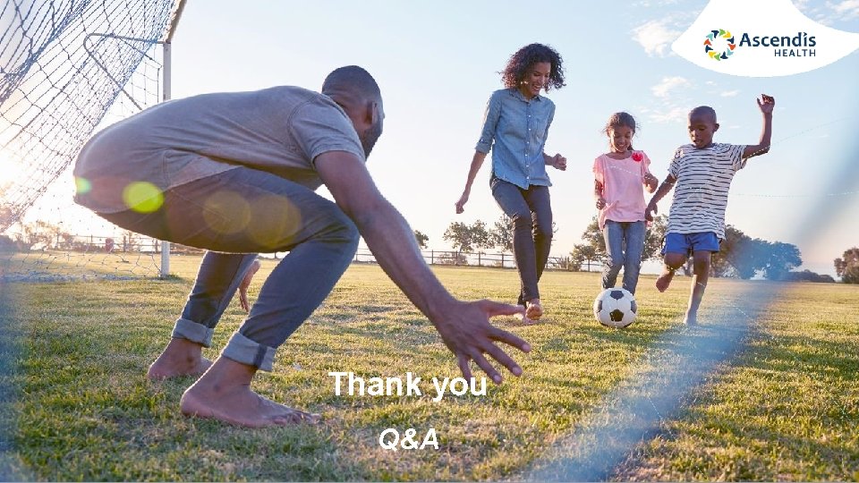 Thank you Q&A Ascendis Health - Annual Results 2021 40 