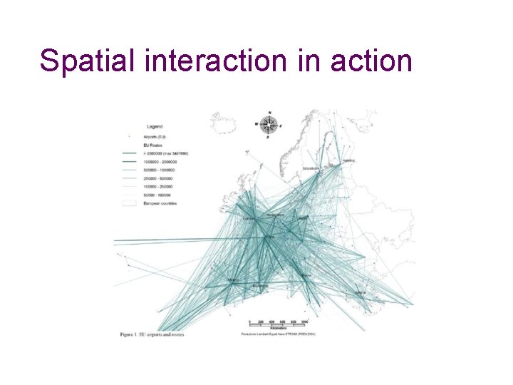 Spatial interaction in action 