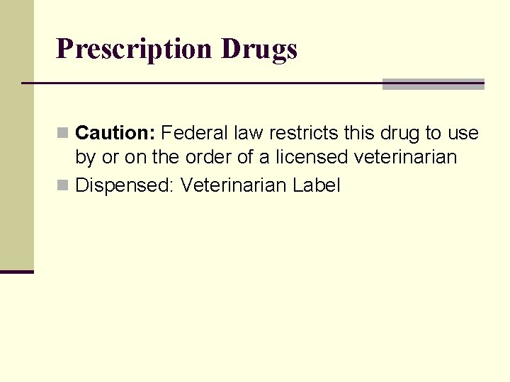 Prescription Drugs n Caution: Federal law restricts this drug to use by or on