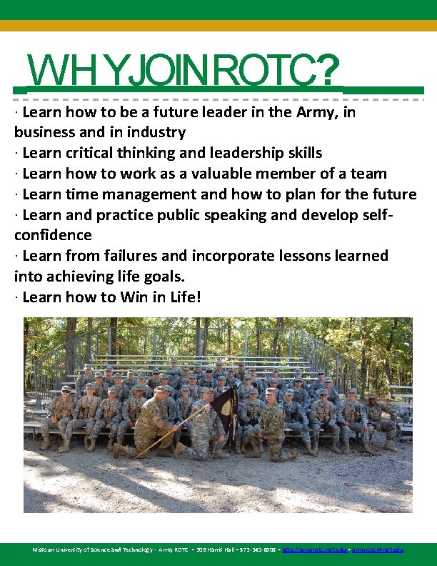 WH YJOINROTC? · Learn how to be a future leader in the Army, in
