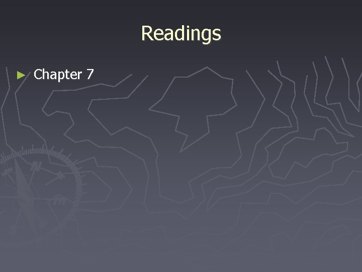 Readings ► Chapter 7 