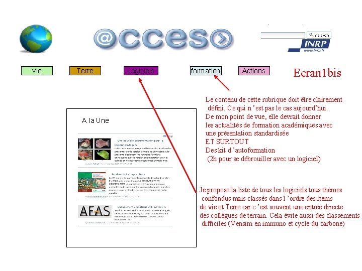 Vie Terre A la Une Logiciels formation Actions Ecran 1 bis Le contenu de