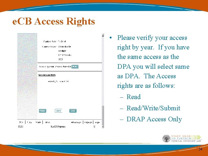 e. CB Access Rights • Please verify your access right by year. If you e. CB Access Rights • Please verify your access right by year. If you