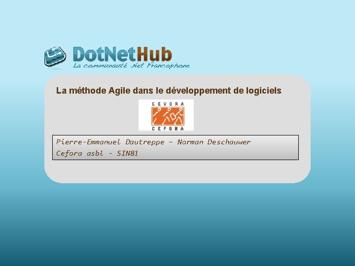 La mthode Agile dans le dveloppement de logiciels