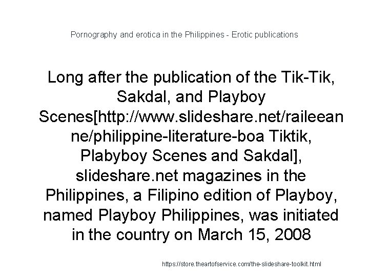 Pornography and erotica in the Philippines - Erotic publications 1 Long after the publication