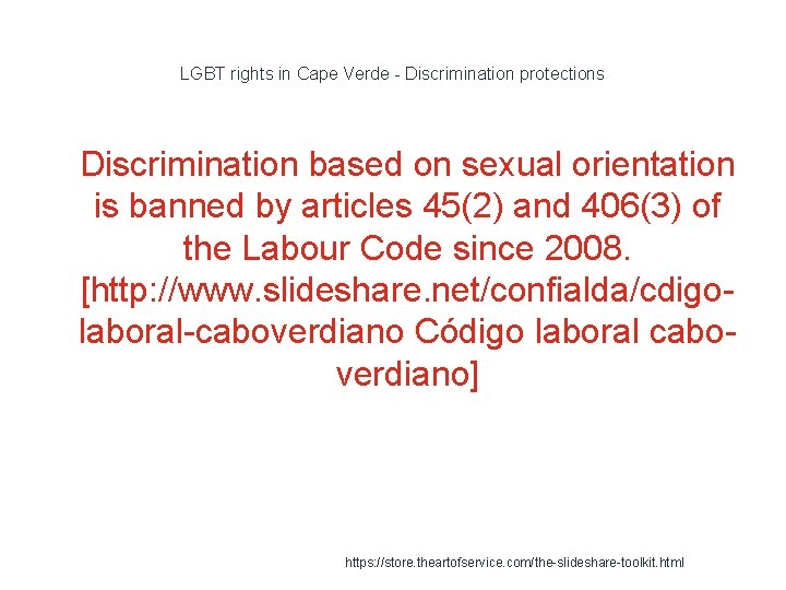 LGBT rights in Cape Verde - Discrimination protections 1 Discrimination based on sexual orientation