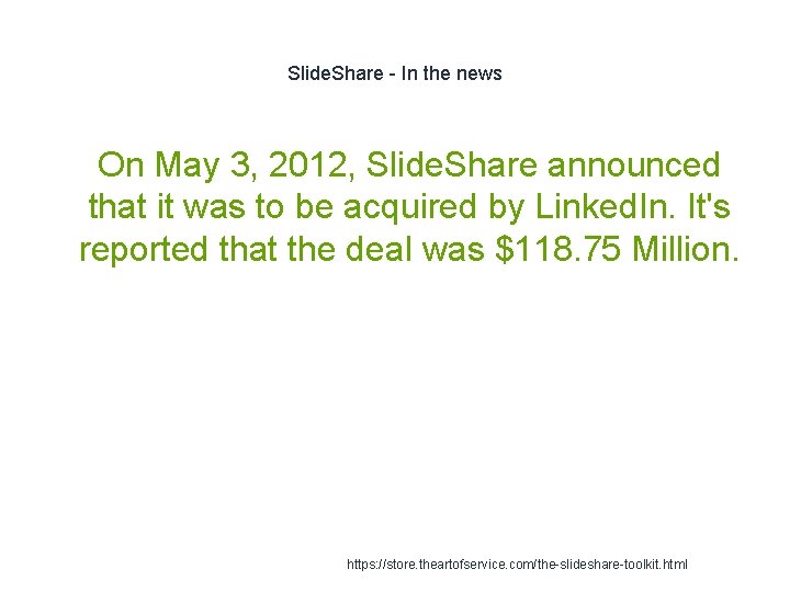 Slide. Share - In the news 1 On May 3, 2012, Slide. Share announced