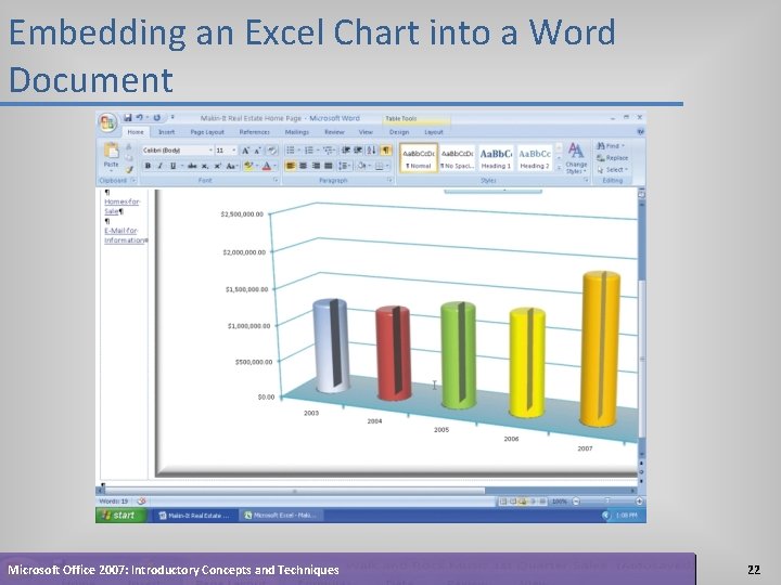 Embedding an Excel Chart into a Word Document Microsoft Office 2007: Introductory Concepts and