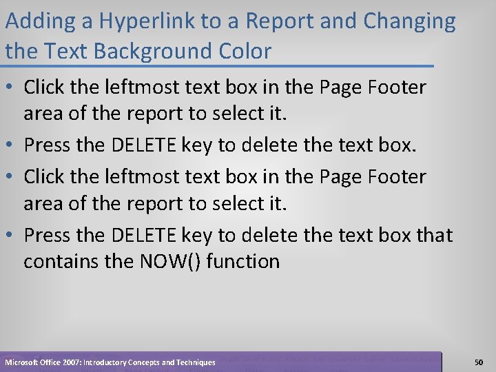 Adding a Hyperlink to a Report and Changing the Text Background Color • Click