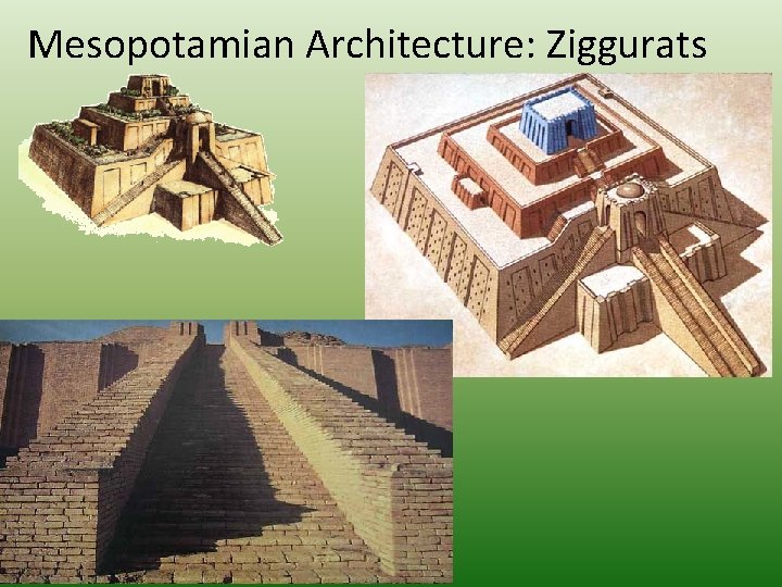 Mesopotamian Architecture: Ziggurats 