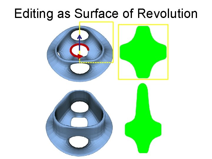 Editing as Surface of Revolution 