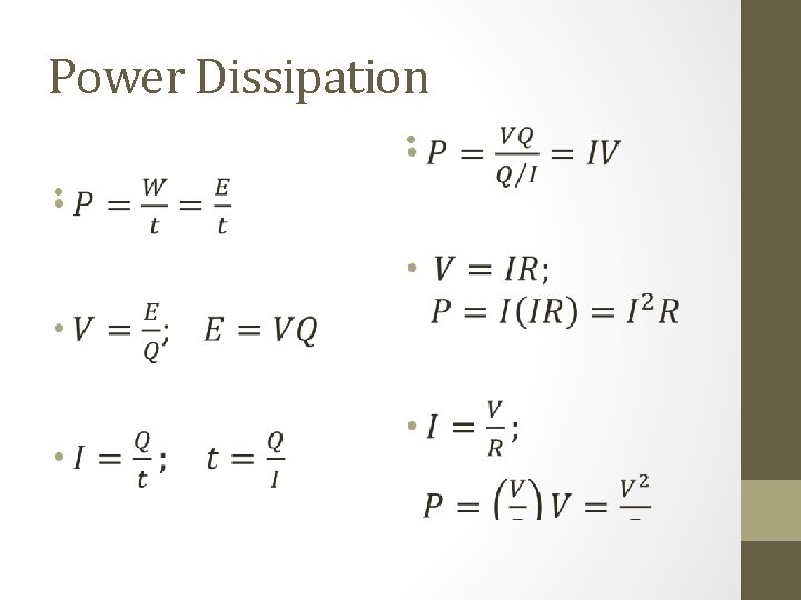 Power Dissipation • • 