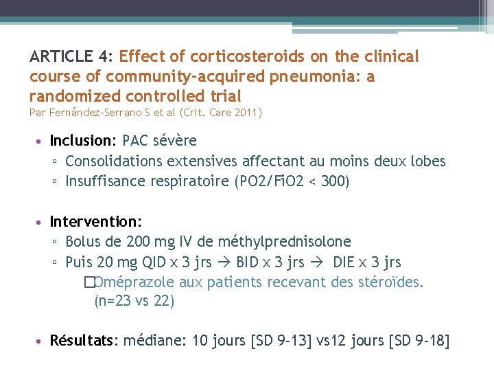 ARTICLE 4: Effect of corticosteroids on the clinical course of community-acquired pneumonia: a randomized