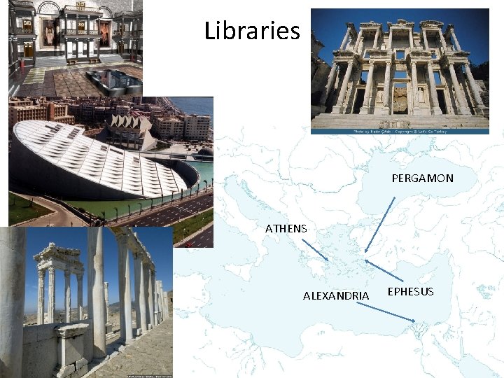 Libraries PERGAMON ATHENS ALEXANDRIA EPHESUS 