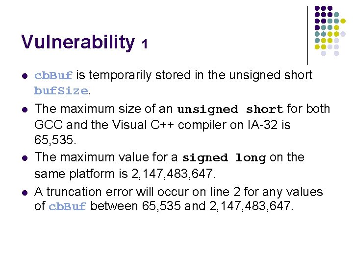 Vulnerability 1 l l cb. Buf is temporarily stored in the unsigned short buf.