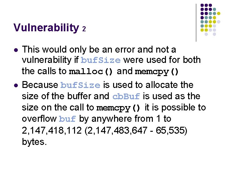 Vulnerability 2 l l This would only be an error and not a vulnerability