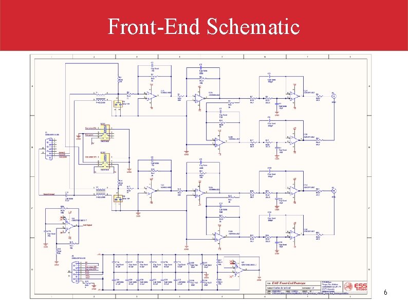 Front-End Schematic 6 