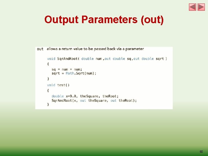 Output Parameters (out) 92 