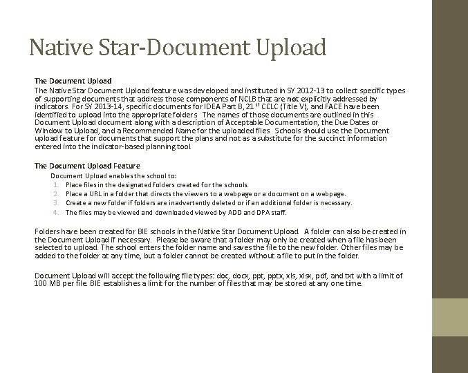 Native Star-Document Upload The Native Star Document Upload feature was developed and instituted in