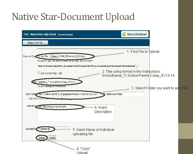 Native Star-Document Upload 1. Find File to Upload 2. Title using format in the