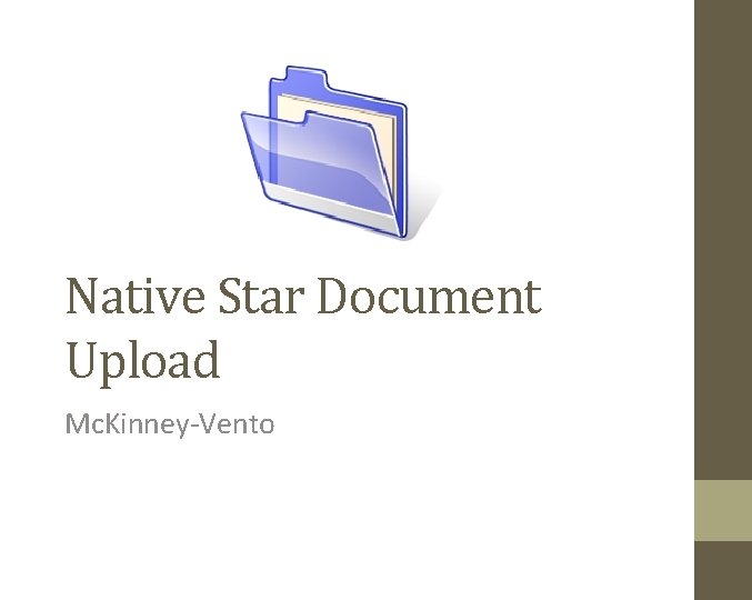 Native Star Document Upload Mc. Kinney-Vento 