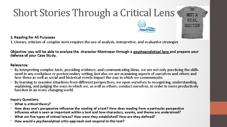 Short Stories Through a Critical Lens 2. Reading for All Purposes 1. Literary criticism