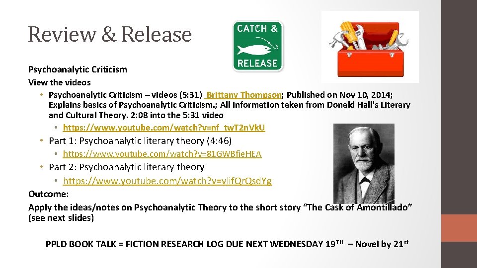 Review & Release Psychoanalytic Criticism View the videos • Psychoanalytic Criticism – videos (5: