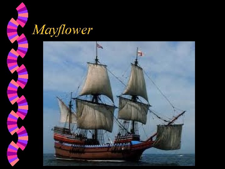 Mayflower Mayflower