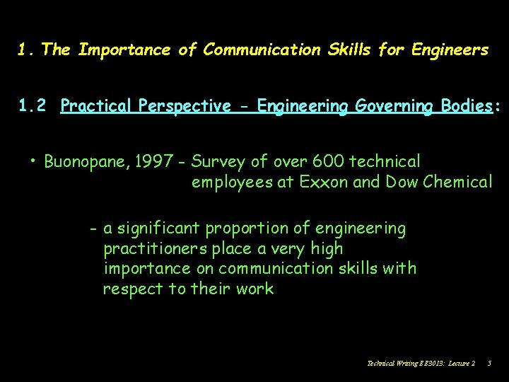 1. The Importance of Communication Skills for Engineers 1. 2 Practical Perspective - Engineering