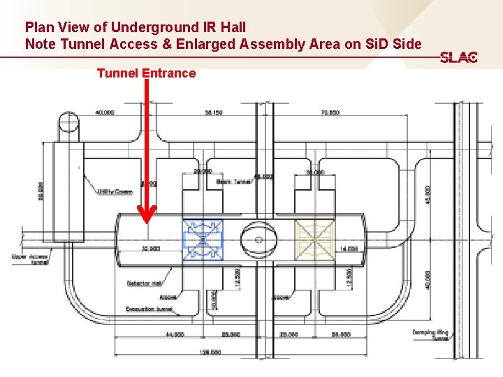 Plan View of Underground IR Hall Note Tunnel Access & Enlarged Assembly Area on