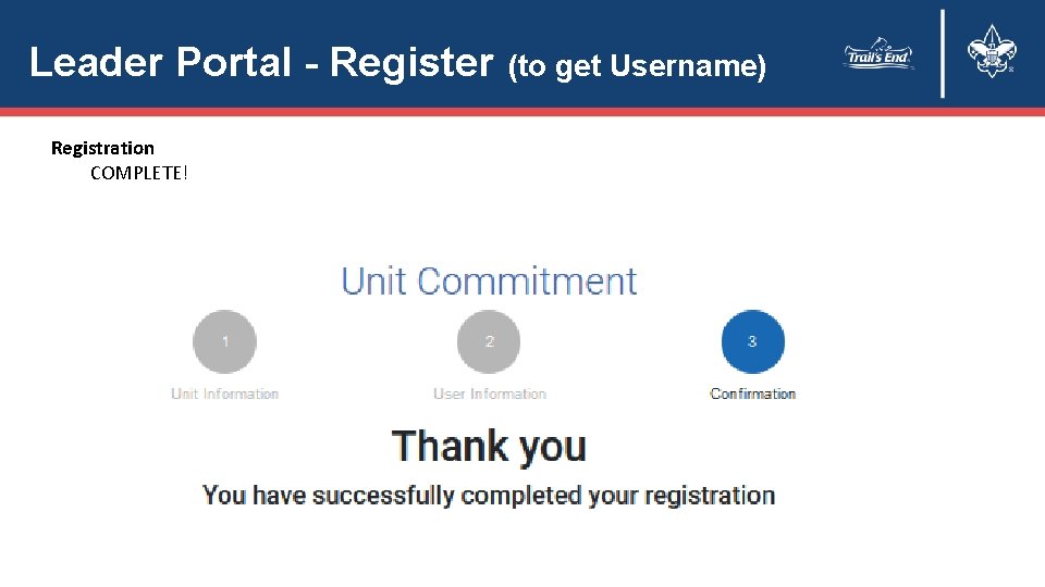 Leader Portal - Register Registration COMPLETE! (to get Username) 