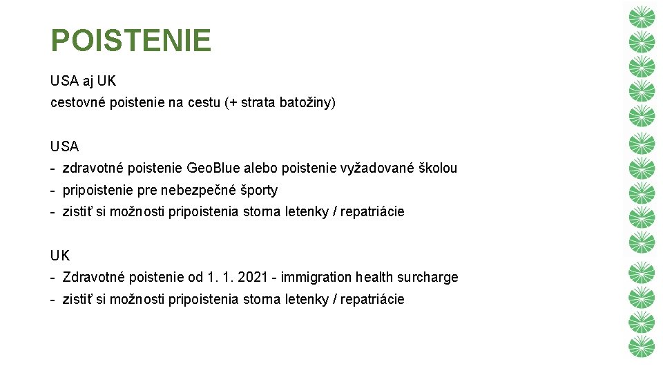 POISTENIE USA aj UK cestovné poistenie na cestu (+ strata batožiny) USA - zdravotné