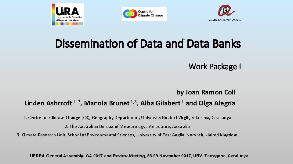 Dissemination of Data and Data Banks Work Package I by Joan Ramon Coll 1