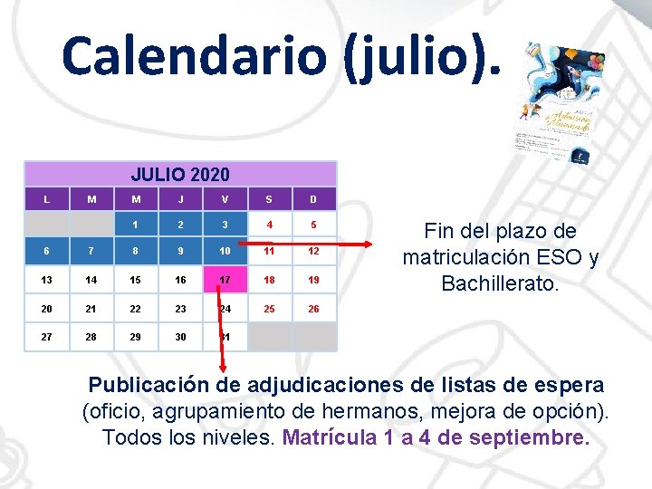 Calendario (julio). JULIO 2020 L M M J V S D 1 2 3