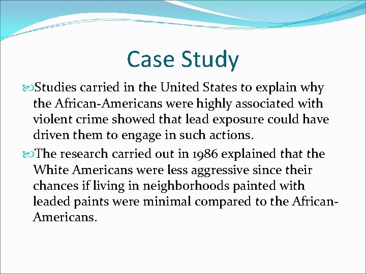 Case Study Studies carried in the United States to explain why the African-Americans were Case Study Studies carried in the United States to explain why the African-Americans were