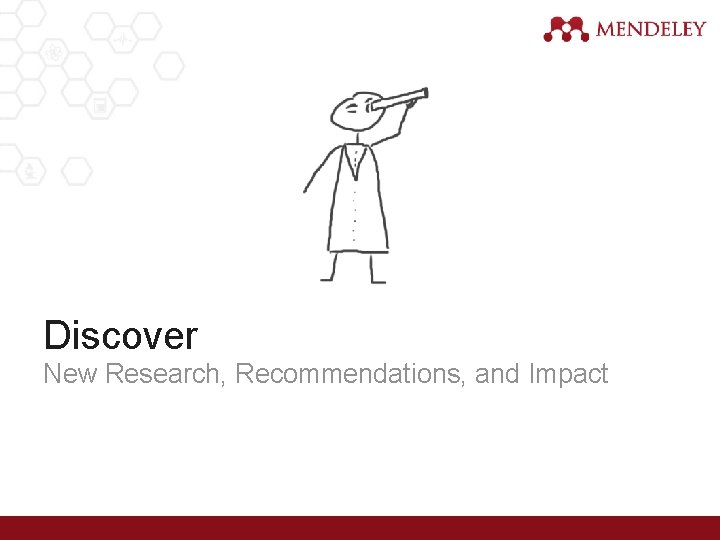 Discover New Research, Recommendations, and Impact 