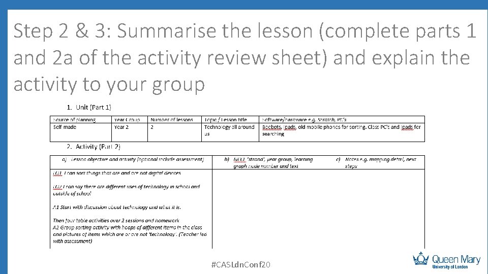 Step 2 & 3: Summarise the lesson (complete parts 1 and 2 a of