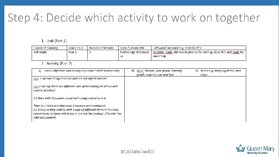 Step 4: Decide which activity to work on together #CASLdn. Conf 20 