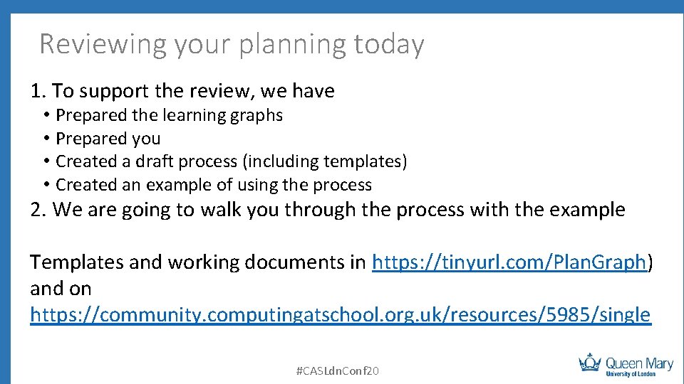 Reviewing your planning today 1. To support the review, we have • • Prepared