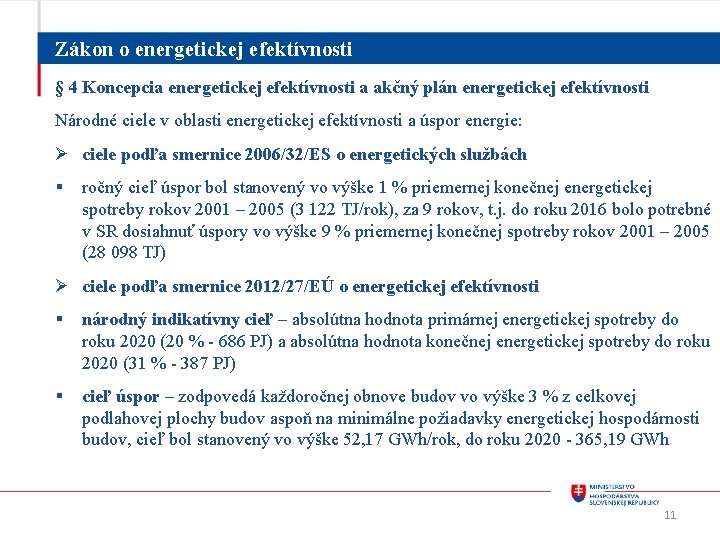 Zákon o energetickej efektívnosti § 4 Koncepcia energetickej efektívnosti a akčný plán energetickej efektívnosti