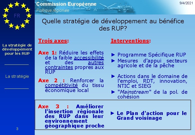 9/4/2021 Commission Européenne Politique régionale FR La stratégie de développement pour les RUP La