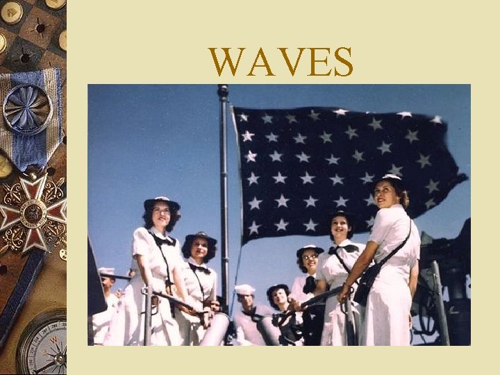 WAVES 