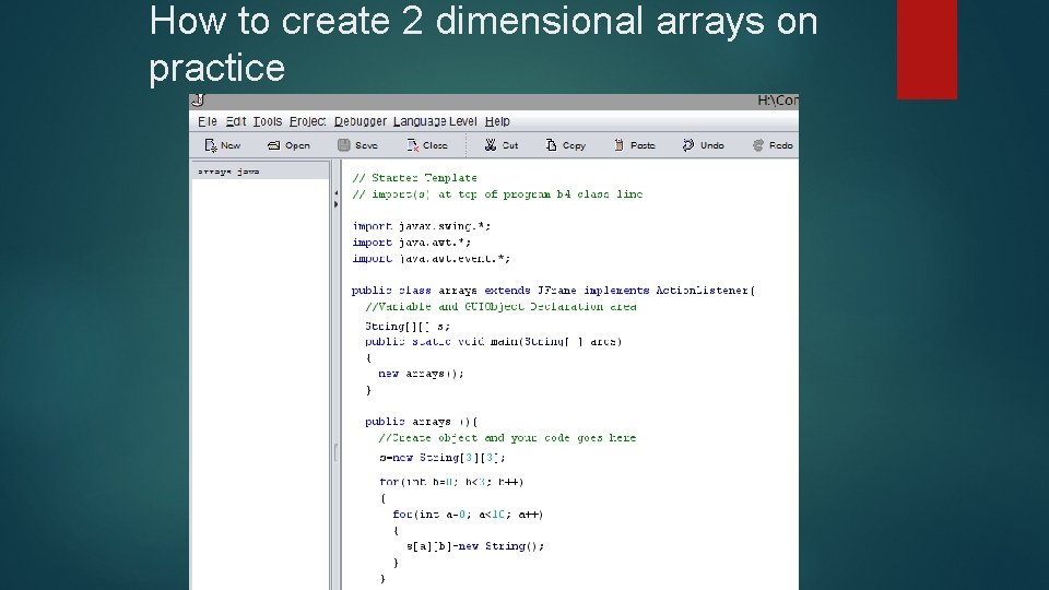 How to create 2 dimensional arrays on practice 