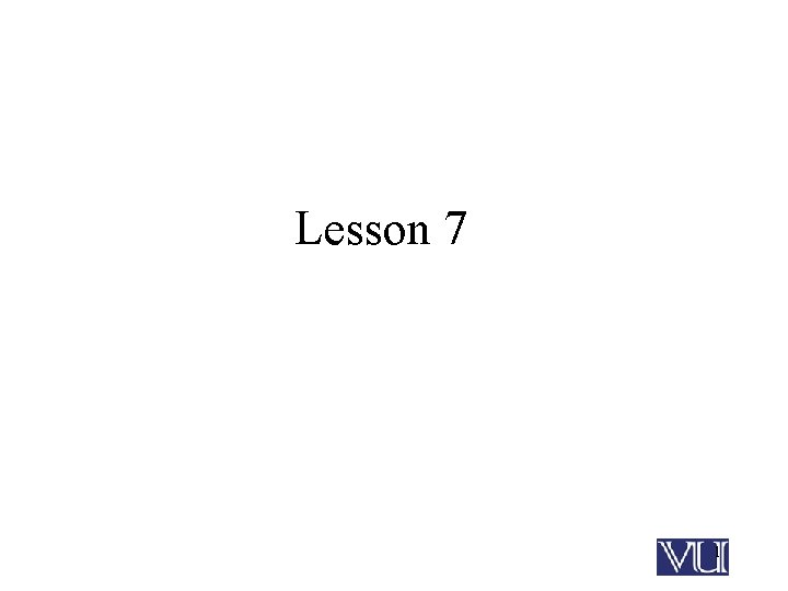 Lesson 7 1 