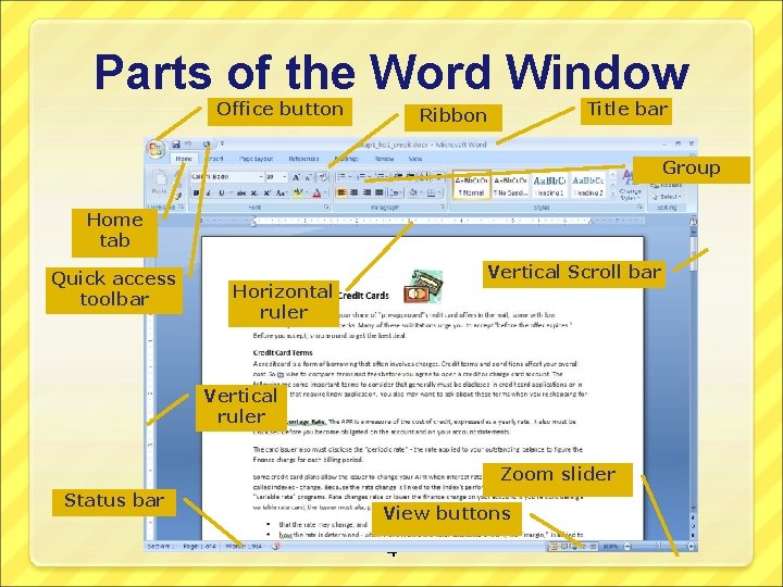 Parts of the Word Window Office button Title bar Ribbon Group Home tab Quick