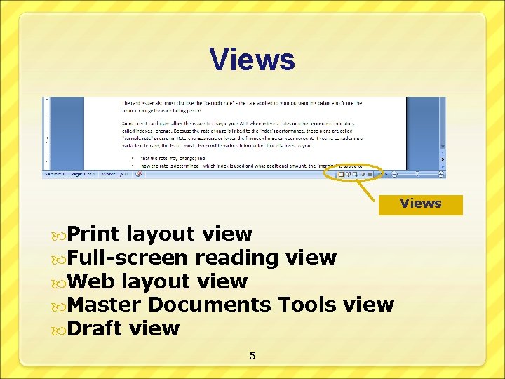 Views Print layout view Full-screen reading view Web layout view Master Documents Tools Draft
