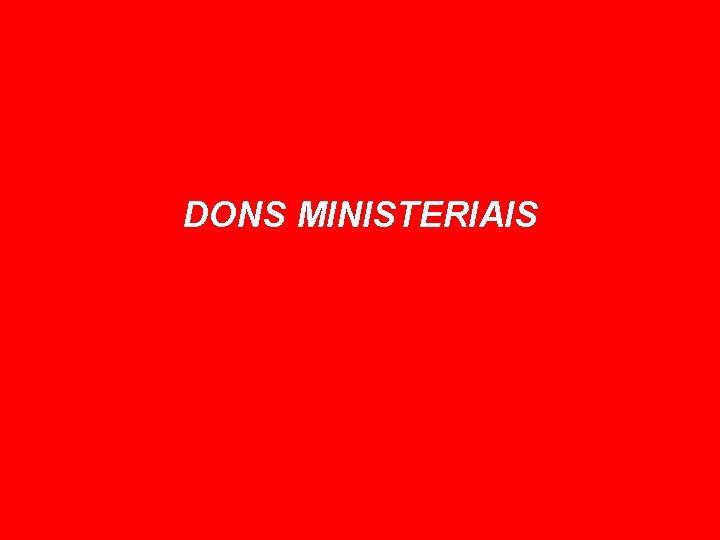 DONS MINISTERIAIS 